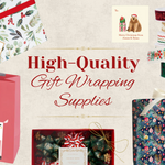 High-Quality Gift Wrapping Supplies