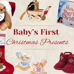Perfect Baby’s First Christmas Gifts