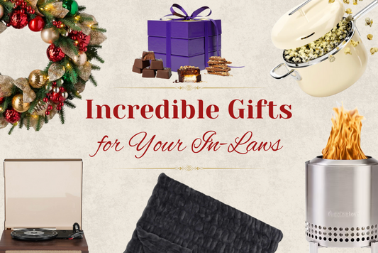 Incredible Gifts Your In-Laws Will Love